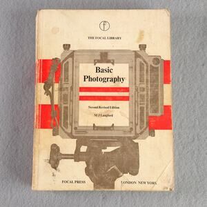 The Focal Library  Basic Photography Second Revised Edition  M J Langford